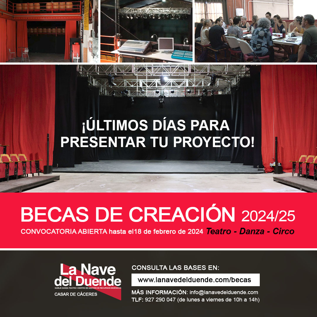 ⚠ ÚLTIMOS DÍAS PARA PRESENTAR TU PROYECTO
Plazo hasta el 18 de febrero de 2024
lanavedelduende.com/becas