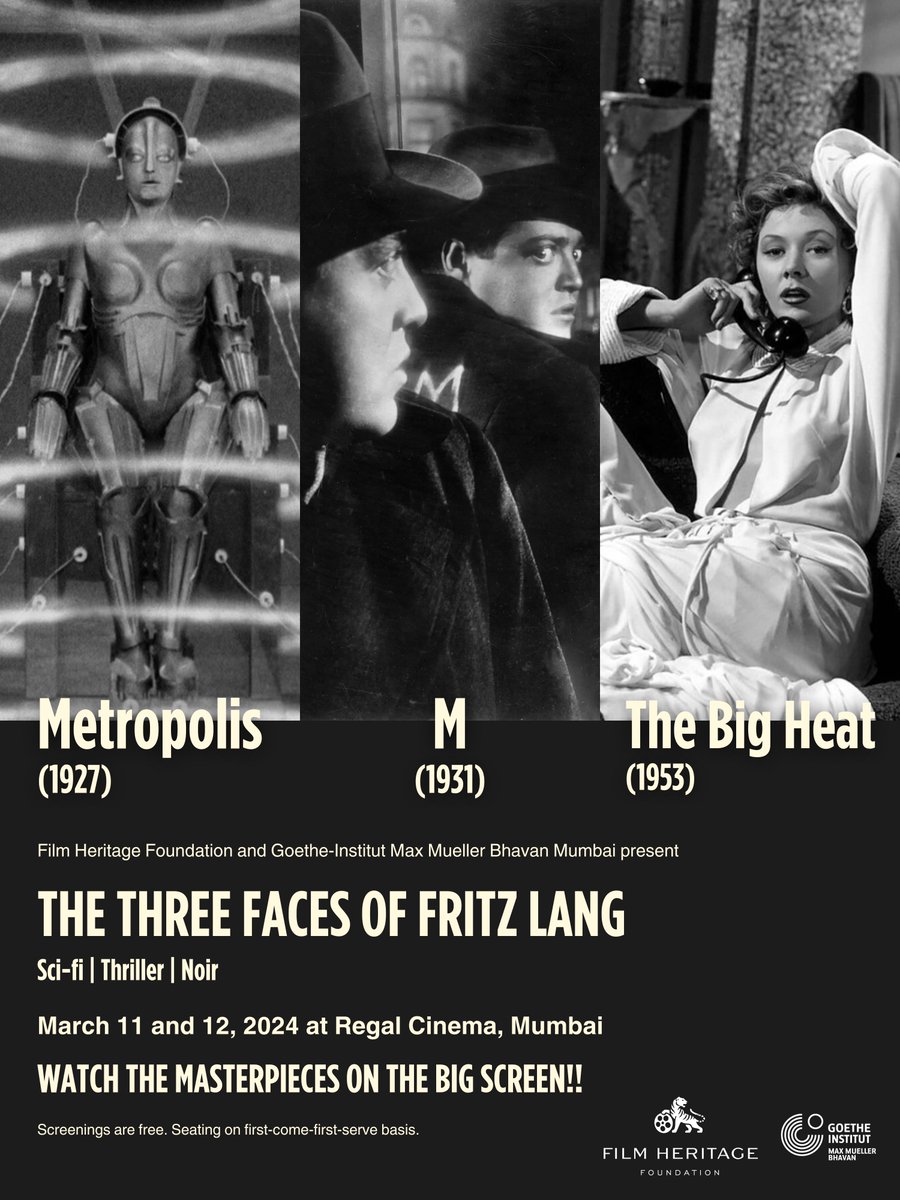 Don’t miss the opportunity to watch these cinematic masterpieces on the big screen!! Watch Fritz Lang's 'Metropolis' (1927), 'M' (1931) and 'The Big Heat' (1953) on March 11 and 12, 2024 only at Regal Cinema, Mumbai.