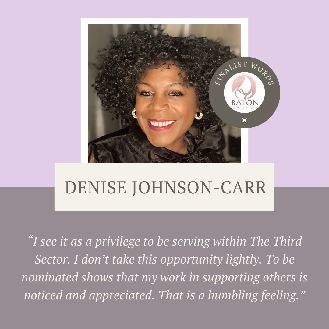 Here are a few words from Denise Johnson-Carr, Our Finalist of The Third Sector Award🏆 Thank you everyone for joining us at The Baton Awards and helping us shine a light on outstanding women from diverse racial groups who are making a difference in the world!