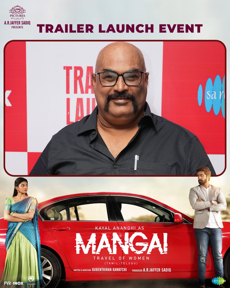 Classic humanbeing inside and a strict officer on the outside, our beloved actor #Kavithabharathy sir❤️ at #Mangaitrailerlaunchevent 

#Mangaitrailer #JSMPictures