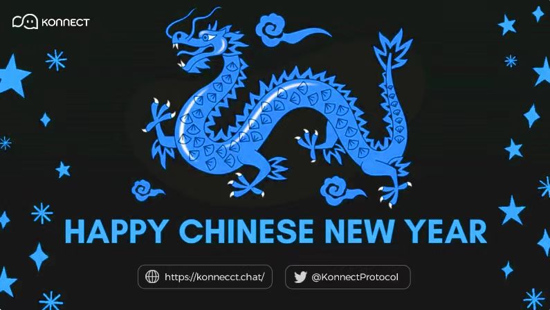 KonnectProtocol's tweet photo. 💎Since #Konnect beta launch, the support from our #Chinese fans has been so motivating

❤️Happy #LunarNewYear to our Chinese users!

🌟May the #newyear be filled with endless possibilities and resounding success for each and every one of you. The best is yet to come!

#KKcoin https://t.co/oS7urmZ1GG