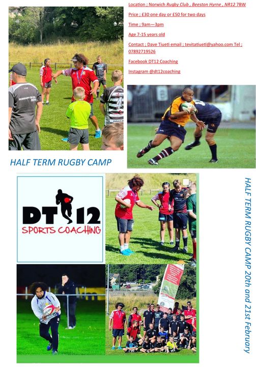 Norwich Head Coach, former Tongan International Dave Tiueti is holding a rugby camp over half term on Tuesday 20th and Wednesday 21st February at Norwich Rugby Club.
See details on the supplied poster.