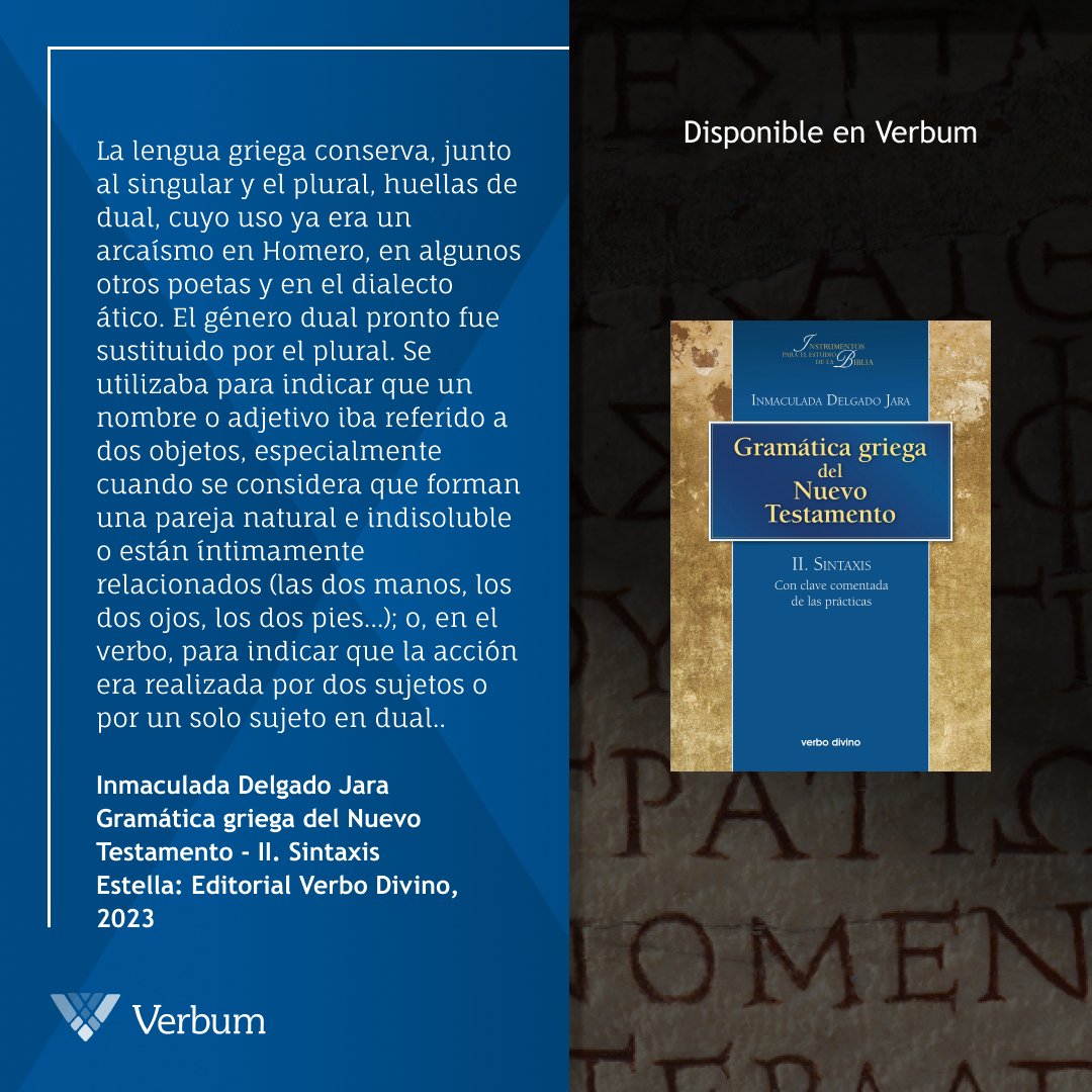 VerbumEspanol's tweet photo. Descubre los misterios de la lengua griega antigua con el libro 'Gramática Griega del Nuevo Testamento - II. Sintaxis' de Inmaculada Delgado Jara. https://t.co/OmrQmiKbvD
 
#GramáticaGriega #LingüísticaAntigua #EditorialVerboDivino https://t.co/1Vl1lNNx7O
