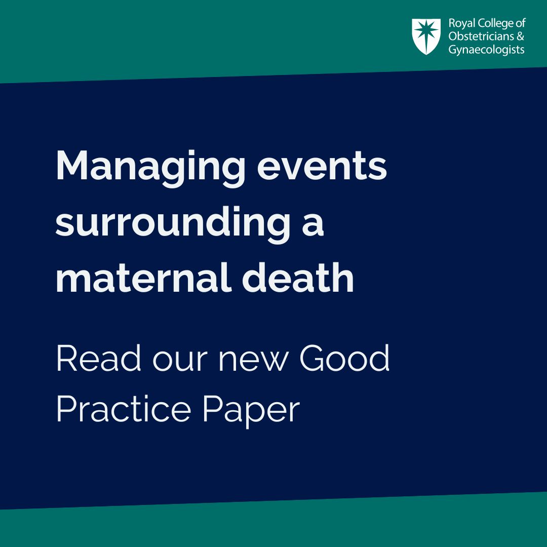 The RCOG has published a new Good Practice Paper to provide operational guidance for healthcare professionals in maternity services, and other specialities supporting partners, family and staff following the tragedy of a maternal death. (1/2)