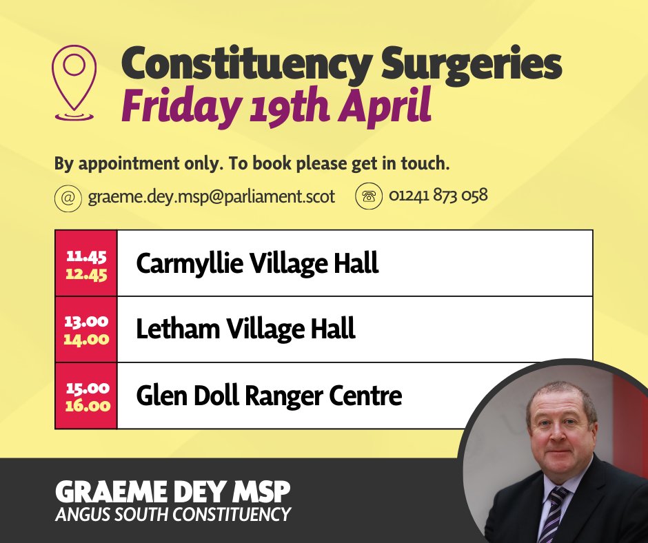 📆 A reminder of the constituency surgeries I'm holding tomorrow, Friday 19th April, in Carmyllie, Letham and Glen Doll. See details below 👇