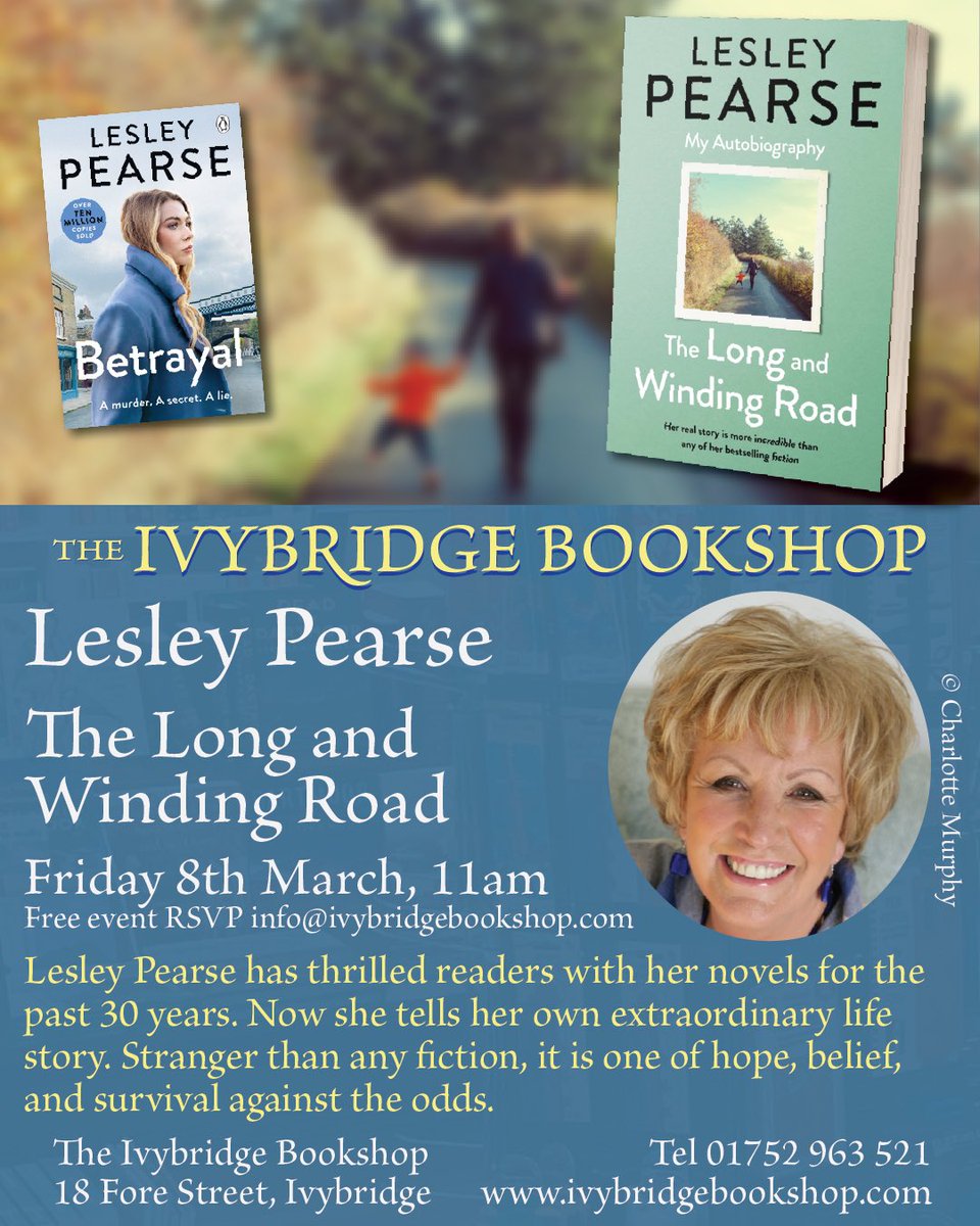 Friday 8th March, 11am ~ we are excited to welcome Lesley Pearse back to The Ivybridge Bookshop! After 30 years of novels, Lesley has now written her autobiography, telling her own stories of hope, belief and survival against the odds. 
Free to join, please message to register.