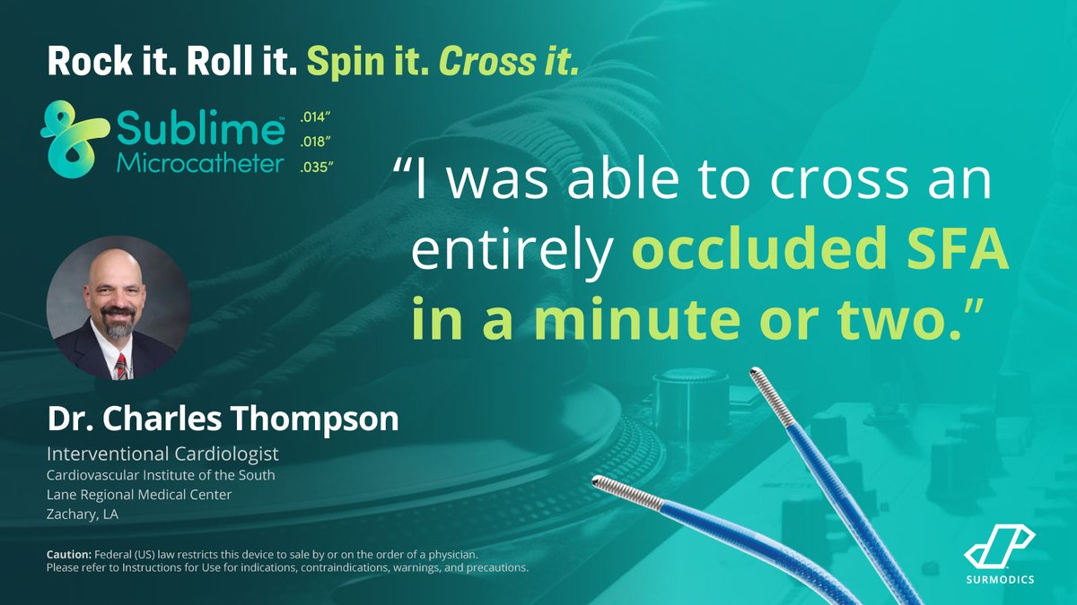 Dr. Charles Thompson @CardioInstitute: “With the Sublime™ #Microcatheter I was able to spin the catheter and cross an entirely occluded SFA in just a minute or two.” #meddevice #innovation #femoral #radial Rx only. hubs.ly/Q02jXb_v0