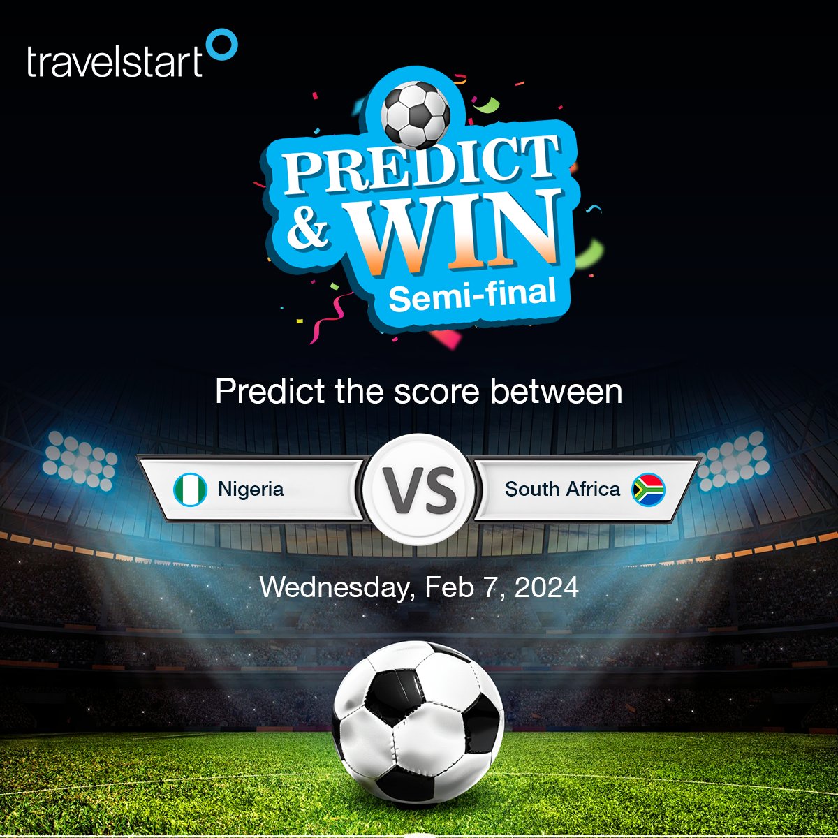 TravelstartNG's tweet photo. ⚽ Who's ready for the showdown?

Nigeria vs. South Africa - who will emerge victorious? Drop your predictions below and stand a chance to win a shopping voucher!

Hurry, predictions close at 6pm!

#AFCONAnticipation #ScoreToWin #Travelstartng https://t.co/WgdQ4jna7H