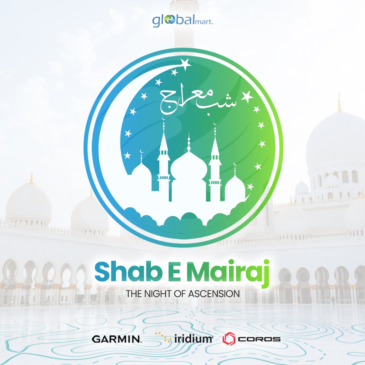 globalmartpak's tweet photo. Wishing all Muslims a blessed Shab-e-Meraj! 🌙
On this night, we commemorate the miraculous journey of Prophet Muhammad ﷺ to the 7th Sky and his meeting with Allah.

#ShabeMiraj #muslims #Blessings #rajab1445 #TheNightOfAscension #garminpk #corospk #globalmart https://t.co/DUy4X8wqd3