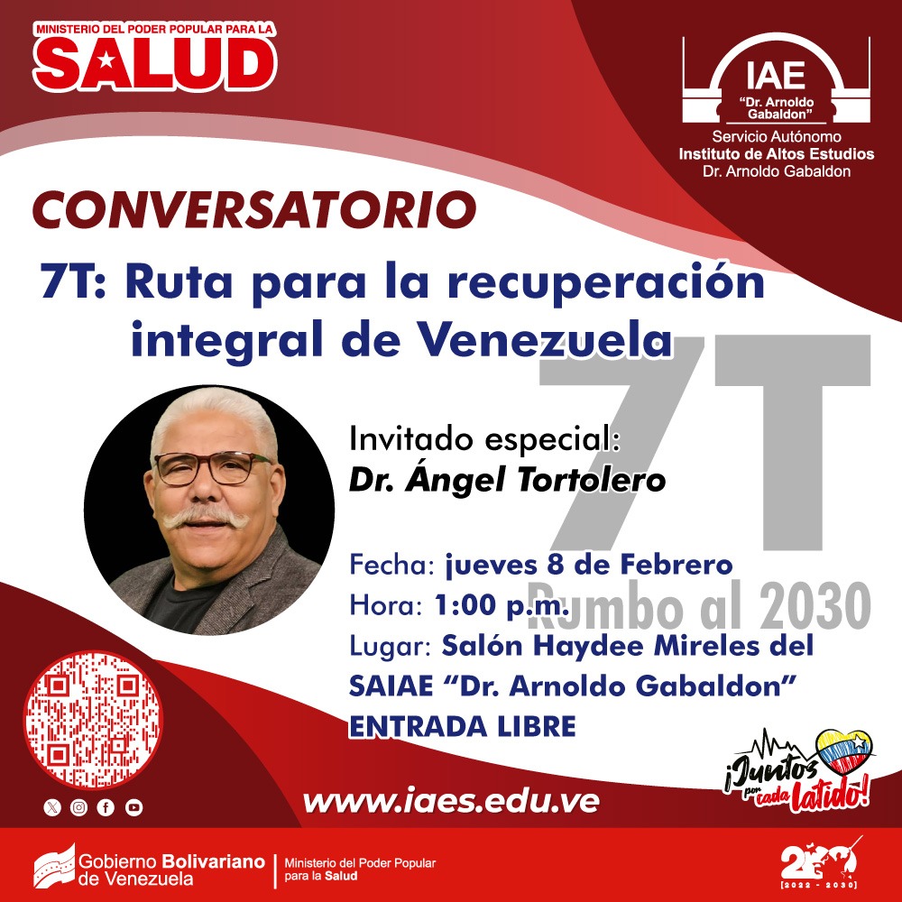 Les invitamos a participar en el Conversatorio "7T: Ruta para la recuperación integral de Venezuela, con el invitado especial: Dr. Ángel Tortolero, este jueves 08/02/2024, a la 1:00 pm.

🔰 Entrada Libre... te esperamos!

#7TEnUniónYEsfuerzo
#JuntosPorCadaLatido ❤️