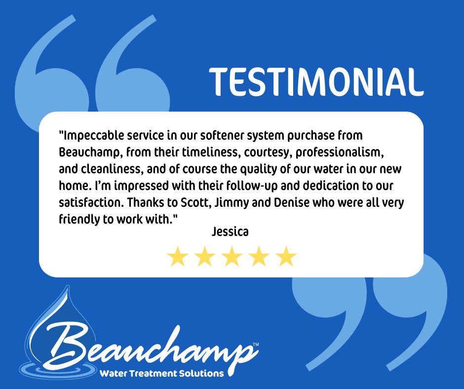 Beauchamp Water (@beauchampwater) on Twitter photo Our goal? You, loving your water. Thank you for your kind words! 😊❤️
If you are interested a free water testing, please call (810) 632-2000 or email us at info@beauchampwater.com.
#Testimonial #BeauchampWater #LoveYourWater #BeauchampWaterTreatment Our goal? You, loving your water. Thank you for your kind words! 😊❤️
If you are interested a free water testing, please call (810) 632-2000 or email us at info@beauchampwater.com.
#Testimonial #BeauchampWater #LoveYourWater #BeauchampWaterTreatment