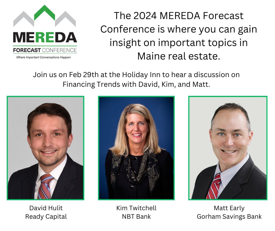 MEREDA2's tweet photo. Register today for MEREDA's Forecast Conference! https://t.co/fhiRQhRnhF
#MEREDA2024 #MaineDevelopment #MaineCRE #ForecastConversations https://t.co/qSf9Maiv0N