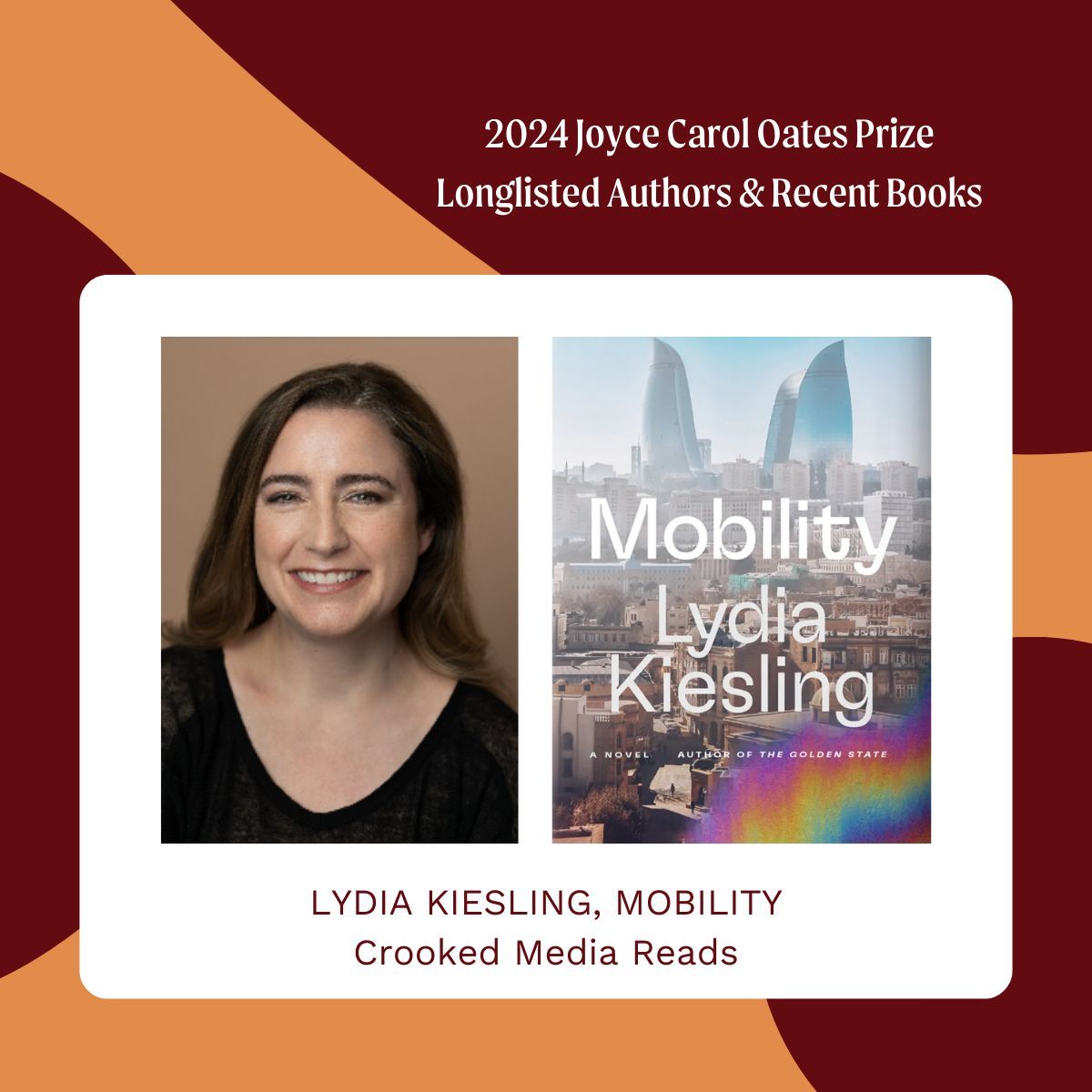 Congratulations to Lydia Kiesling for being named to the 2024 Longlist for the Joyce Carol Oates Price. On her latest book, Mobility: A propulsive novel about class, power, politics, and desire by the author of The Golden State.