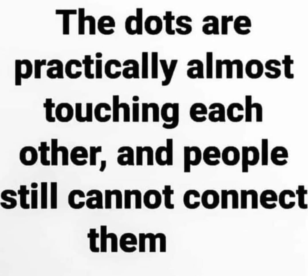 Proof that many failed pre-school, JS.........
#gaslighting