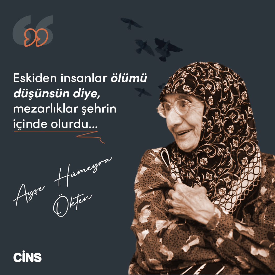 CinsDergi's tweet photo. "Eskiden insanlar ölümü düşünsün diye, mezarlıklar şehrin içinde olurdu..."

Ayşe Hümeyra Ökten https://t.co/qTXV4RUSrN