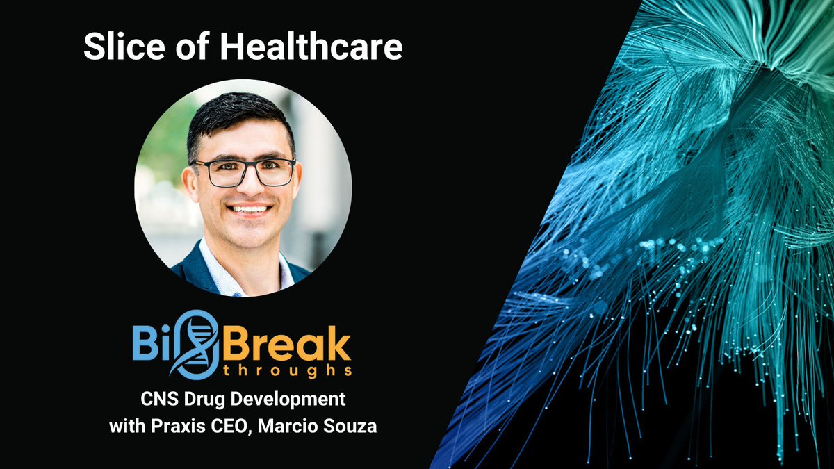 Marcio Souza, CEO at Praxis is featured in @SliceofHC BioBreakthroughs podcast where he discussed his personal connection to Praxis’ mission, the unmet need in #geneticepilepsy and more. Listen here: sliceofhealthcare.com/33-marcio-souz…