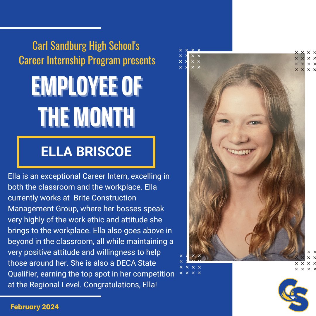 Congratulations to this month's Business Department's Employee of the Month, Ella Briscoe! Ella is doing exceptional work both in and out of the classroom and we are so proud of her hard work and dedication. <a href="/CHSD230/">District 230</a> <a href="/SandburgHS/">Carl Sandburg H.S.</a> <a href="/CS_GUIDANCE/">Sandburg Guidance</a>