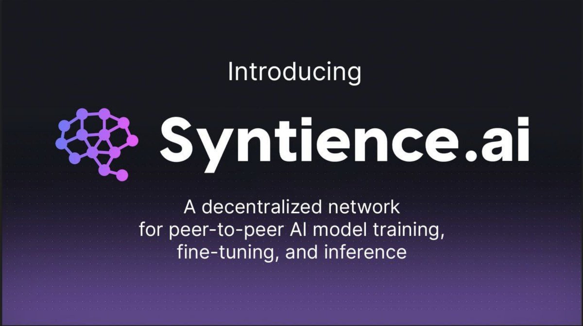 Syntienceai's tweet photo. 🚀 We are happy to introduce Syntience - a decentralized network for peer-to-peer AI model training, fine-tuning, and inference. Check out our whitepaper: https://t.co/TnIvwrhmt8 #aicrypto #dacc 🧵👇 https://t.co/aYJwPjt2aF