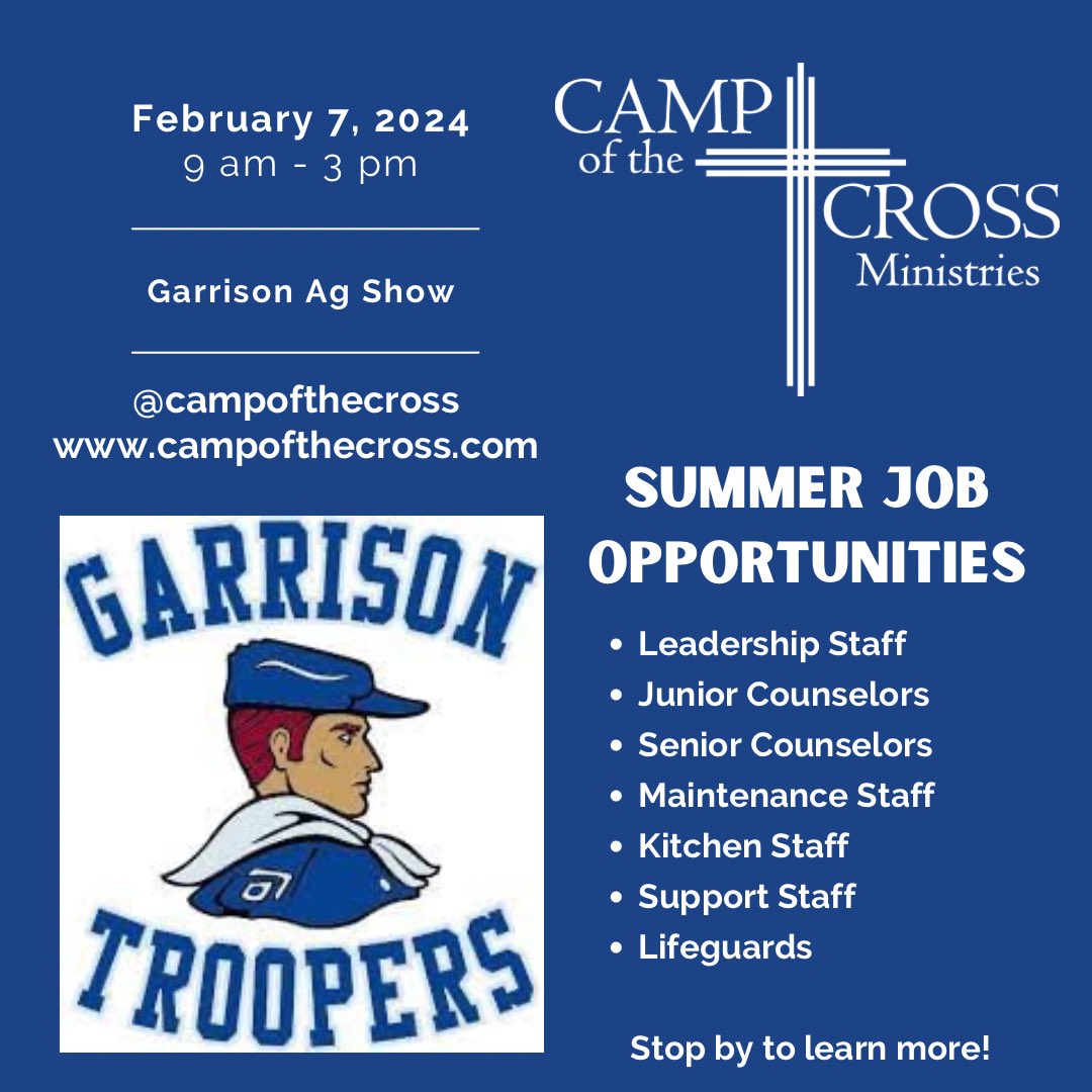 Camp of the Cross will be set up at the Garrison Ag Show today from 9 am - 3 pm! Come learn about the summer job opportunities we have to offer!