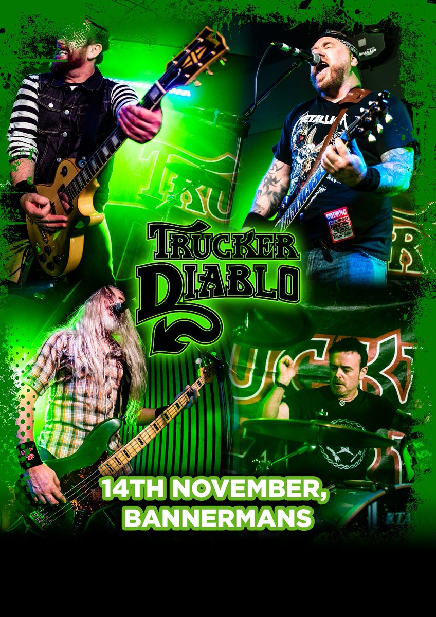 New Show @BannermansBar 🎸@truckerdiablo 🎸 Playing 14th November Tickets on sale NOW🎟️t-s.co/truc2