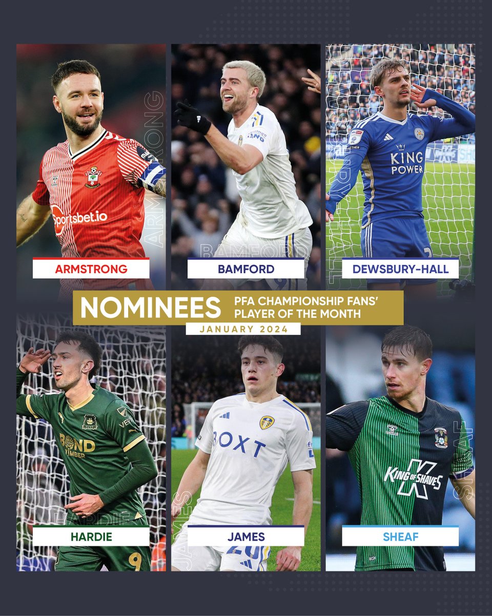 PFA (@pfa) on Twitter photo PFA Championship Fans' Player of the Month nominees for January 🏆
🔴 <a href="/AdamArma9/">AdamArma</a>
⚪️ <a href="/Patrick_Bamford/">Patrick Bamford</a>
🔵 <a href="/KDH__8/">Kiernan Dewsbury-Hall</a>
🟢 <a href="/Ryanhardie9/">Ryan Hardie</a>
⚪️ <a href="/Daniel_James_97/">Daniel James</a>
🔵 Ben Sheaf
Vote here 🗳️➡️ thepfa.com/fpotm/champion… PFA Championship Fans' Player of the Month nominees for January 🏆
🔴 <a href="/AdamArma9/">AdamArma</a>
⚪️ <a href="/Patrick_Bamford/">Patrick Bamford</a>
🔵 <a href="/KDH__8/">Kiernan Dewsbury-Hall</a>
🟢 <a href="/Ryanhardie9/">Ryan Hardie</a>
⚪️ <a href="/Daniel_James_97/">Daniel James</a>
🔵 Ben Sheaf
Vote here 🗳️➡️ thepfa.com/fpotm/champion…