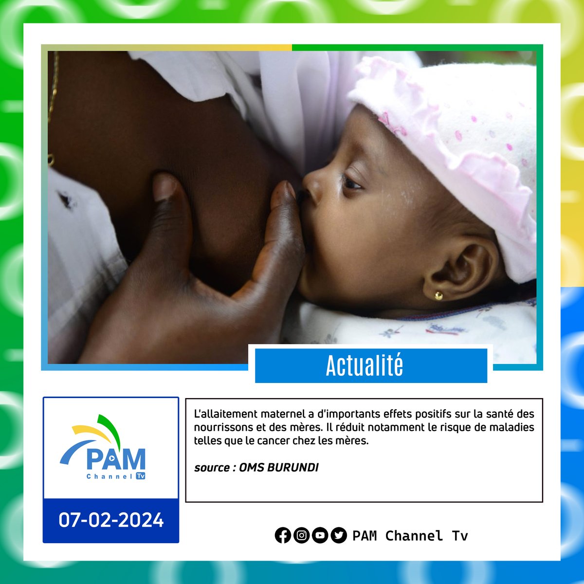 pamchanneltv's tweet photo. #Burundi: Trois jours après la célébration de la journée mondiale de lutte contre le cancer (4 février de chaque année), @WhoBurundi nous rappelle que l’allaitement maternel est un des traitements préventifs du cancer chez les mères.
#PAMChannelTV #Sante #CancerPrevention https://t.co/RRRnTvFkOl