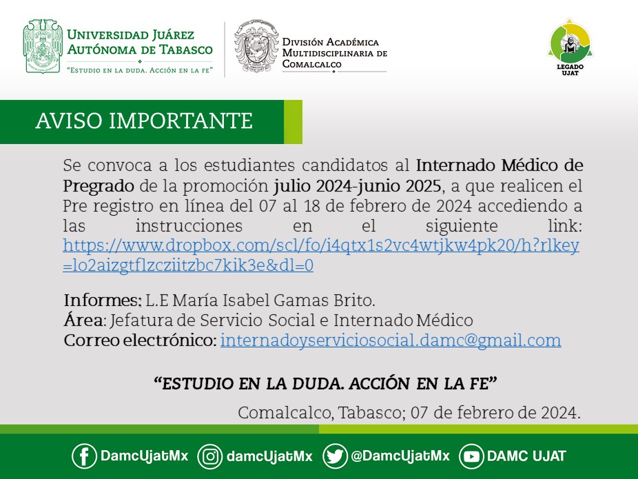 DamcUjatMx's tweet photo. 🚩Atención estudiantes candidatos al Internado Médico de Pregrado de la promoción julio 2024-junio 2025, se les convoca a que realicen el Pre-registro en línea del 07 al 18 de febrero de 2024 accediendo a las instrucciones en el siguiente link: https://t.co/IfBKL7JRSc https://t.co/2j2JAN1iXz