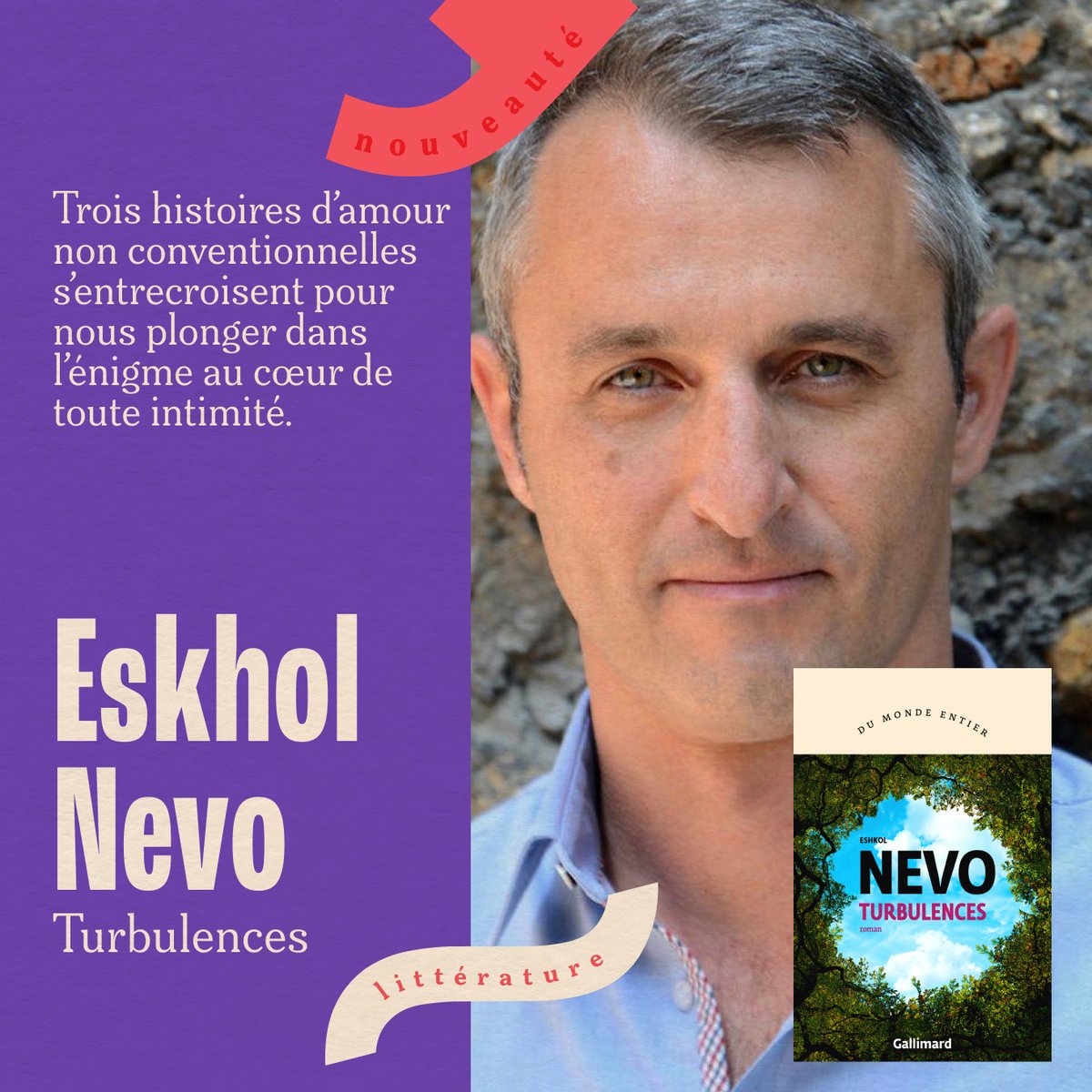 Gallimard's tweet photo. #NOUVEAUTE ✨

Trois histoires d’amour turbulentes et non conventionnelles s’entrecroisent et nous plongent dans l’énigme qui se trouve au cœur de toute intimité.

📖"Turbulences" d'Eshkol Nevo 👉  https://t.co/1JFU4y3zZh https://t.co/x8rcZSMRb5
