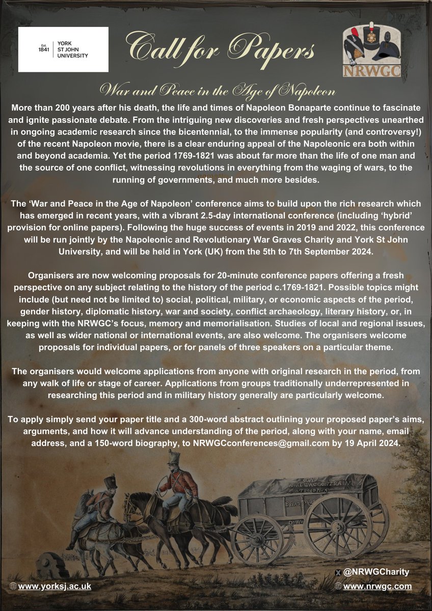 NRWGCharity's tweet photo. The Third War &amp; Peace in the Age of Napoleon Conference is coming!

Co-hosted with &amp; at York St Joh Uni, 5th-7th September 2024

20 minute papers or full panels welcome from anyone with a fresh perspective on social, political, military aspects of the period 

Please R/T widely https://t.co/tlbBc9tEEs