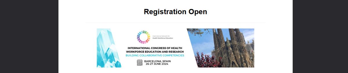 Registration Open! inhwe.network/event-registra… 4th International Congress of Health Education and Research, 26-27 June 2024, Barcelona, Spain 🇪🇸 Followers can gain access to discounted fees by joining the <a href="/INHWE_Network/">INHWE</a> today, we're free and open to all #MedEd #INHWEBarcelona2024