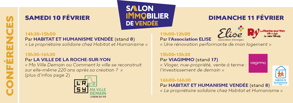 SalonImmoVendee's tweet photo. Assistez aux conférences du @SalonImmoVendee : sur "Ma Ville Demain », le projet urbain de @larochesuryonfr, sur la rénovation énergétique par l’Asso. ELISE,  sur le viager par @viagimmo et sur la propriété solidaire par @HabitatetHumanisme
10-11 février / Parc Expo La Roche/Yon https://t.co/vws8FLT7wx