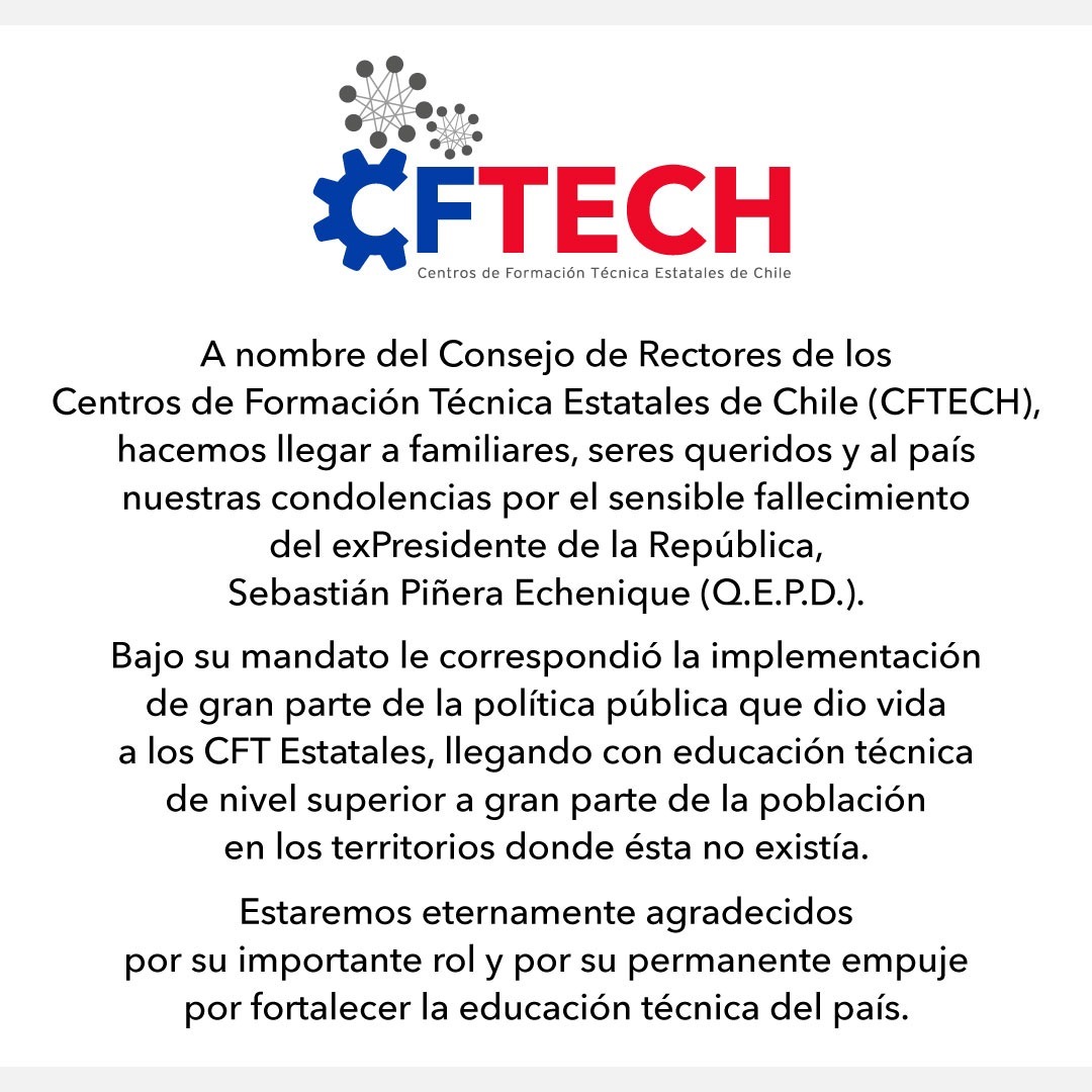 CFTesTarapaca's tweet image. Como Centro de Formación Técnica Estatal de Tarapacá y miembros del #CFTECH enviamos nuestras condolencias por el sensible fallecimiento del ex  Presidente de la República Sebastián Piñera Echeñique (Q.E.P.D.)