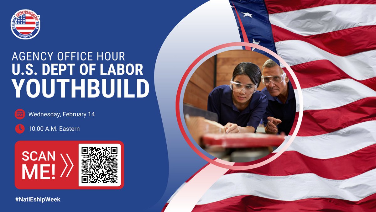 We're one week away from this engaging #NatlEshipWeek event! Join us for a dynamic Office Hour session hosted by <a href="/USDOL/">U.S. Department of Labor</a> YouthBuild! 🚀

📆 Date: February 14
⏰ Time: 10 A.M. EST
🔗Link: us02web.zoom.us/.../WN_0OABFVN…...