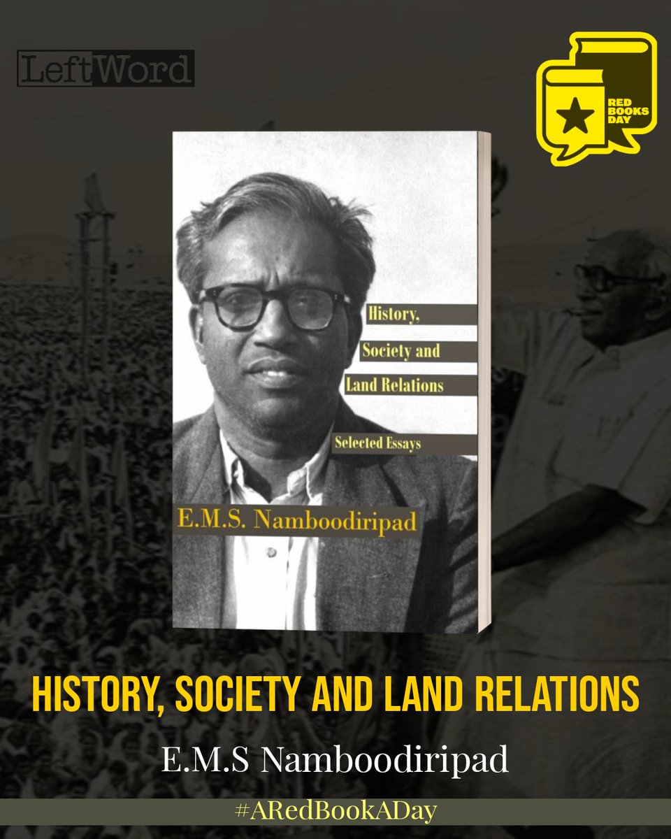 LeftWordBooks's tweet photo. #ARedBookADay | RED BOOKS DAY COUNTDOWN: 14 Days to go!

Today's book: 'History, Society and Land Relations' by E.M.S Namboodiripad (selected essays)

Buy this book on leftword site: https://t.co/LacIpNpIoC

#redbooksday2024 #redbooks #history #kerala #emsnamboodiripad #leftword https://t.co/DaoHeiT4BL