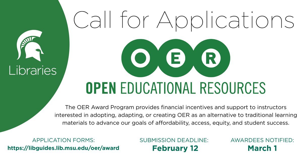 msulibraries's tweet photo. There’s still time to apply to the #MSULibraries OER Award Program! Visit the Libraries’ OER Award program page at https://t.co/DMxkIfv6A3 for more information, contact information, and application materials. Application deadline is this coming Monday, Feb. 12. https://t.co/TnW8WKCyCq