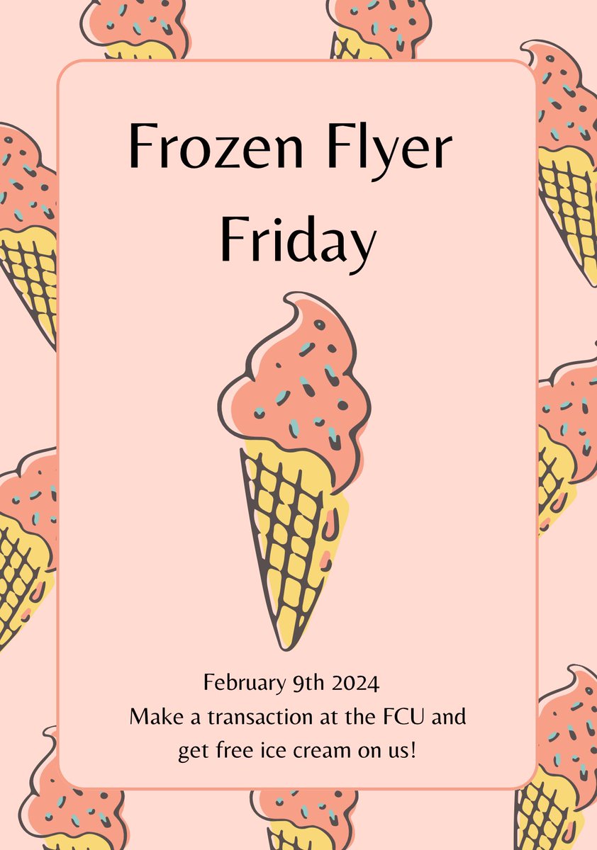 FCHSFCU's tweet photo. Frozen Flyer Friday this Friday!! 🍨 https://t.co/efdeVo1Jb2