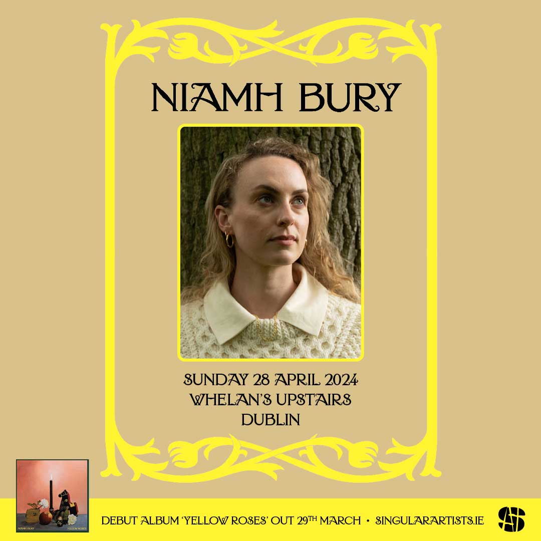 THIS SUNDAY Niamh Bury plays Whelan's upstairs in celebration of her brilliant debut album 'Yellow Roses' (out now via @CladdaghRecords) whelanslive.com/event/niamh-bu… @singularartists