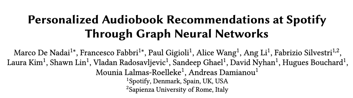 Delighted to share that our paper "Personalized Audiobook Recommendations at Spotify Through Graph Neural Networks" has been accepted to #TheWebConf2024! We introduce 2T-HGNN, a scalable recommendation system powering personalized audiobook recommendations on Spotify.