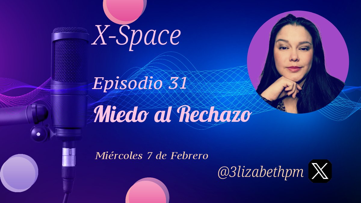 ¡Hoy es Miércoles de XSpace! 🔥

Episodio 31: Miedo al Rechazo

¿Alguna vez lo has sentido?

Hora: 7:30 PM 🇪🇨🇨🇴🇵🇪 8:30 PM 🇻🇪 y 9:30 PM 🇦🇷

¡Activa el Recordatorio!

x.com/i/spaces/1RDGl…