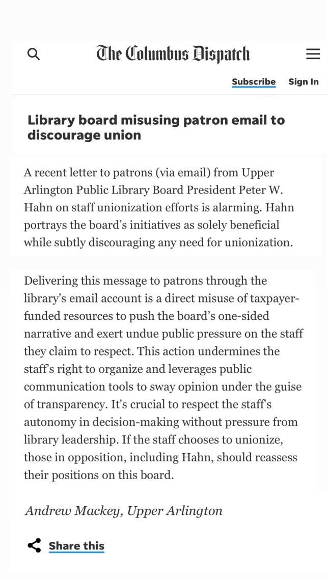 Upper Arlington Public Library is using their patron email list to spread anti-union info and patrons are not happy about it. Thank you Andrew in Upper Arlington! [Letter to the Editor in @DispatchAlerts]