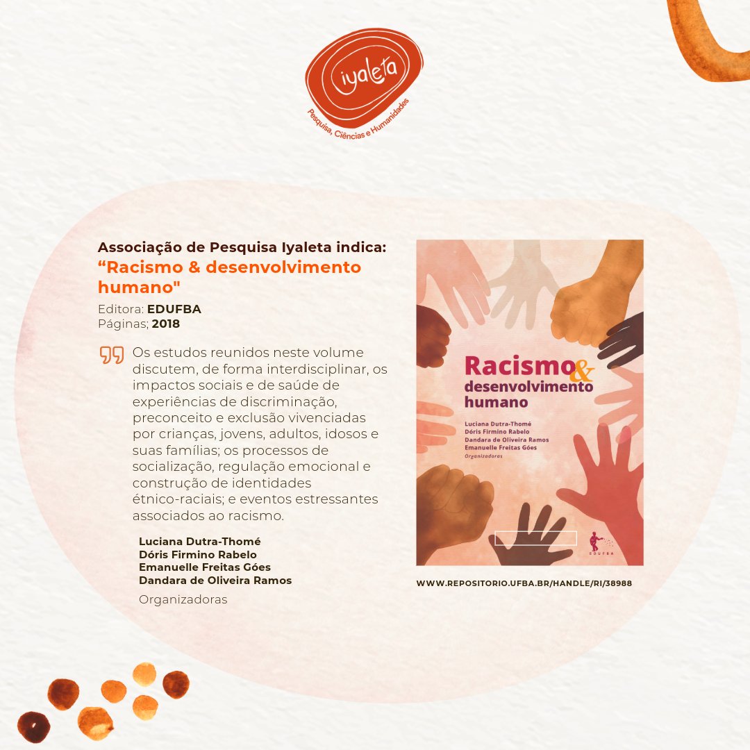 A Associação de Pesquisa Iyaleta indica a publicação "Racismo e Desenvolvimento Humano", uma obra que aborda os impactos do #racismo nas trajetórias de desenvolvimento humano no Brasil.

Para fazer o download visite:repositorio.ufba.br/handle/ri/38988