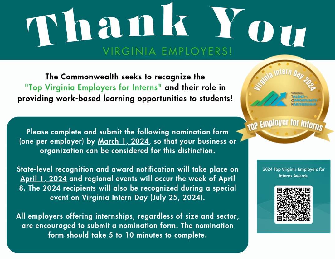 VirginiaTOPorg's tweet photo. Happy February! Would you like to recognize your company or organization for their role in providing work-based learning opportunities to students? Scan the QR code below and apply by March 1st to be considered! #VTOP #Intern #Students #Employers #Internships https://t.co/S0EjIA9V7n