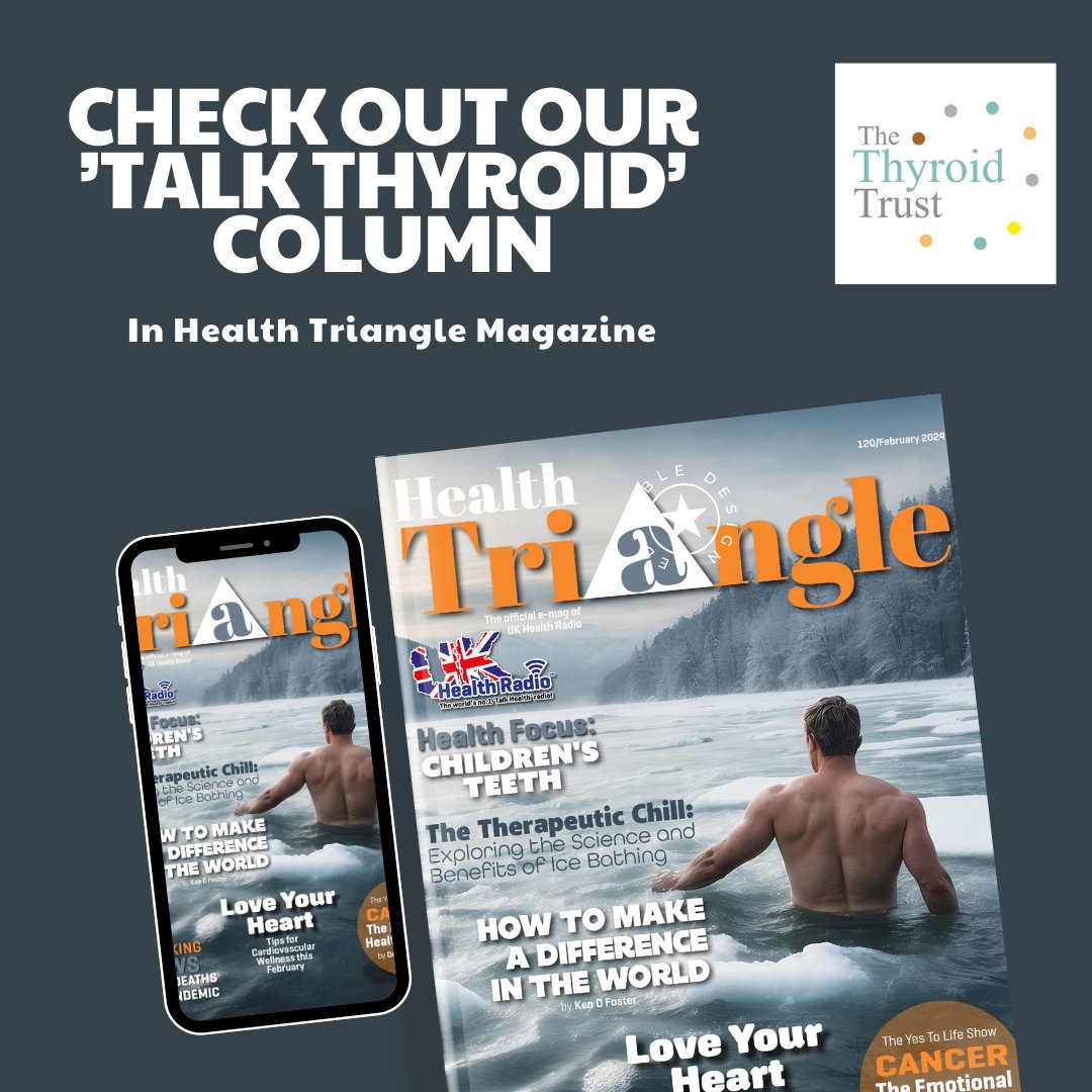 ThyroidTrust's tweet photo. Don’t forget to check out our monthly ‘Talk Thyroid’ column in online health publication Health Triangle Magazine.
If you would like us to cover a specific aspect of thyroid health or submit an article please do get in touch.
#thyroidpatients #thyroidhealth #healthtriangle https://t.co/ILv7OxIKMz