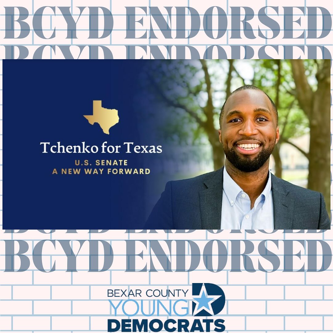 BexarYD's tweet photo. Every vote builds a stronger future. @TchenkoForTexas is laying the foundation for positive change! BCYD is excited to announce our US Senate endorsed candidate! Vote @TchenkoForTexas in the March Primary. #BCYD #TYD #USSENATE #TXSENATE #Texasprogressive https://t.co/PwLlDTK2W3