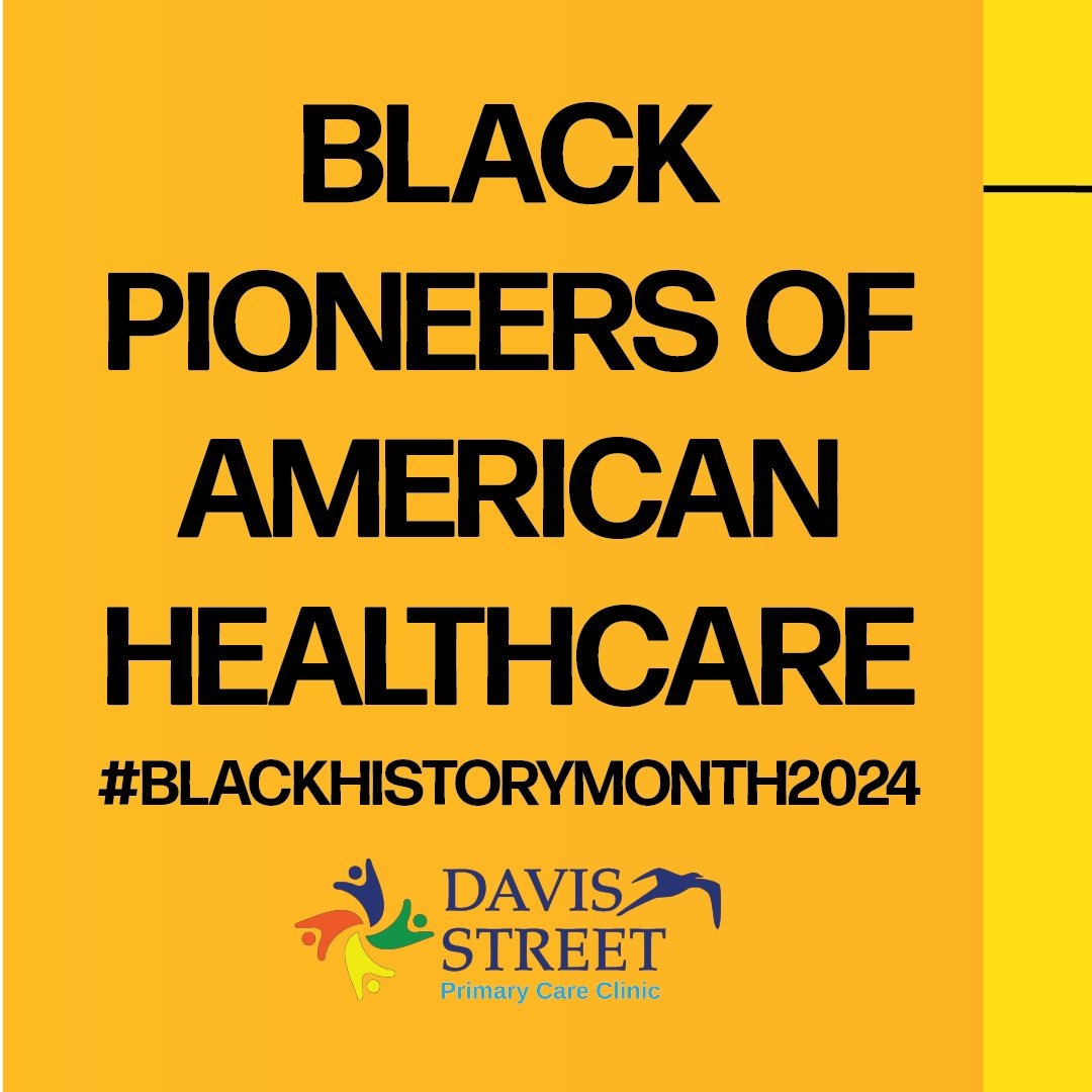 DavisStreetComm's tweet image. Happy Black History Month!
We are so proud to highlight some of the black pioneers of American Healthcare. Who is your favorite black healthcare pioneer?