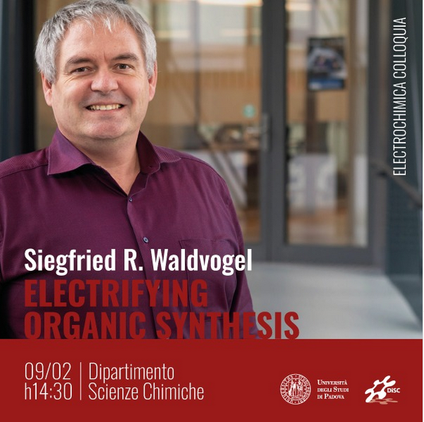 Next Friday, February 9, in Aula A at the Department of Chemical Science @unipd will take place the 2024 edition of Elettrochimica Colloquia. 
We will also have the pleasure to host the seminar of Prof. Siegfried R. Waldvogel from the @unimainz and @maxplanckinstituteforchemistry