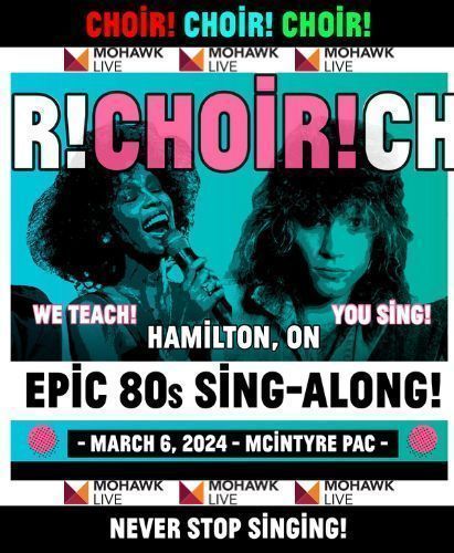 Choir! Choir! Choir! 
This is your opportunity to be part of a chorus!
EPIC 80s Sing-Along! 

📅 On March 6th | 7:30 PM
📍 At The McIntyre Performing Arts Centre

 GET YOUR TICKETS TODAY
 🎟️ buff.ly/48PTTWx🎟️ 

#MohawkLive #ChoirChoirChoir #McIntyrePAC #Hamilton #Theather