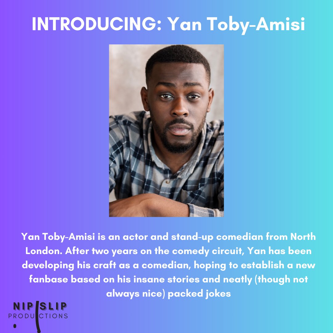 NipslipProd's tweet photo. LINEUP ANNOUNCEMENT: excited to welcome the incredible Yan to our comedy show on the 16th at Chelsea Theatre bar. Don’t forget to buy your tickets! Link in bio for an evening of fun, laughs and drinks ✨🎤⚡️ https://t.co/ZnEsn0roJ7