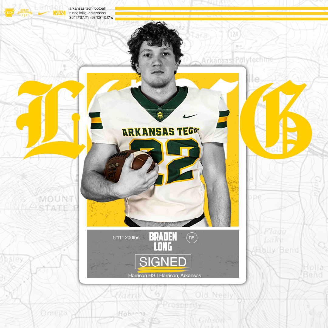 Our next <a href="/ATUFOOTBALL/">Arkansas Tech Football</a> signee is Braden Long!

RB | 5-11 | 200

🏈 <a href="/Braden_Long22/">Braden Long</a>

#FightOn | #LinkItUp | #NSD24