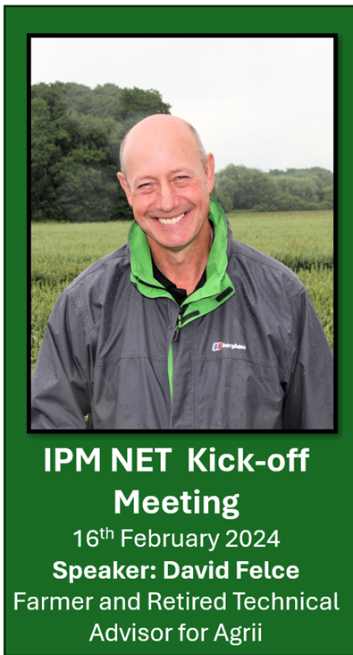 E_Dearlove's tweet photo. Excited to hear David Felce speak at our #IPMNET Kick-off event next Friday (16th). He'll be sharing his motivations and considerations for IPM. 

If you'd like to join us - register a spot for our free event! https://t.co/3acuLhgHRX
@ADASGroup @LEAF_Farming @AgriiUK https://t.co/k6Jsw8tqsd